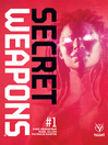 Cover image for Secret Weapons (2017), Issue 1